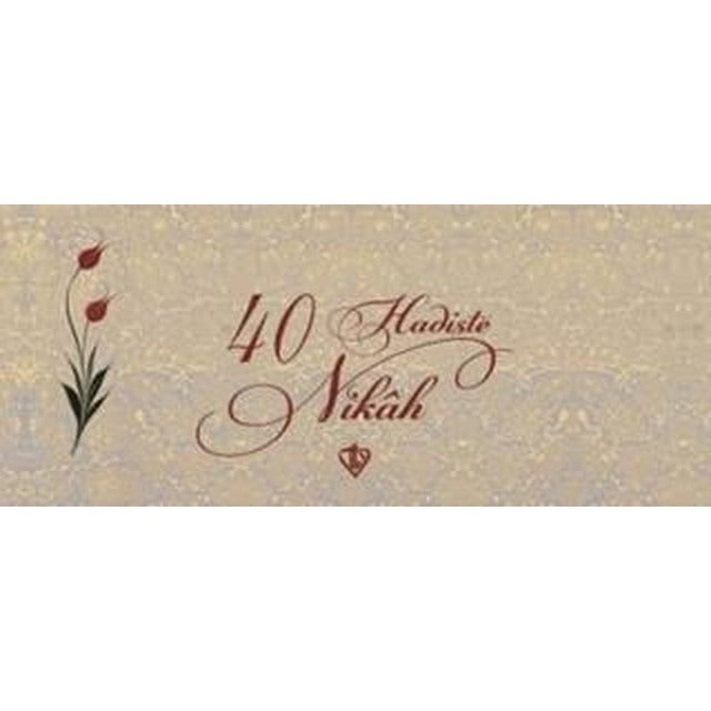 Kırk Hadiste Nikah Kartelası