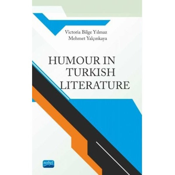 Humour in Turkish Literature | Nobel Akademik Yayıncılık
