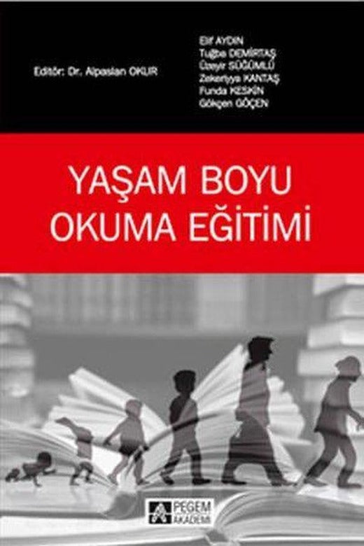 Yaşam Boyu Okuma Eğitimi | Pegem Akademi Yayıncılık (İnce Kapak)
