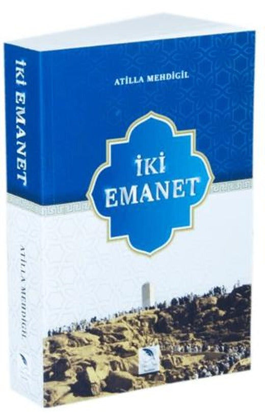 İki Emanet