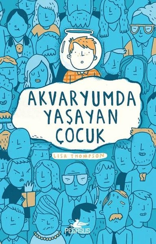 Akvaryumda Yaşayan Çocuk | Pegasus (İnce Kapak)