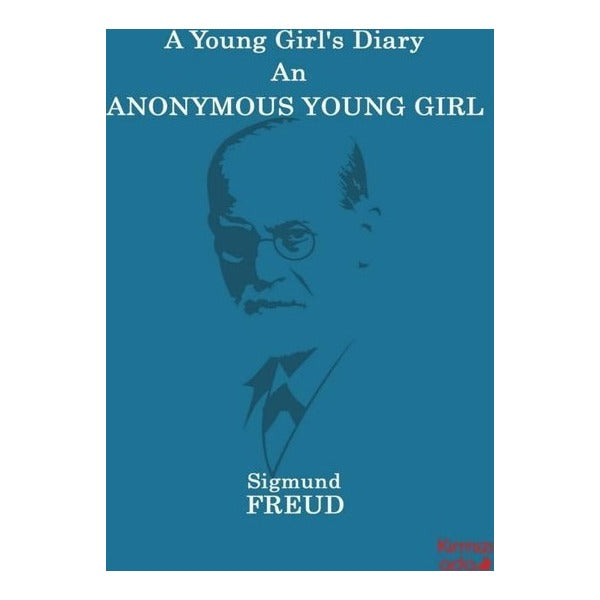 A Young Girl’s Diary An Anonymous Young Girl
