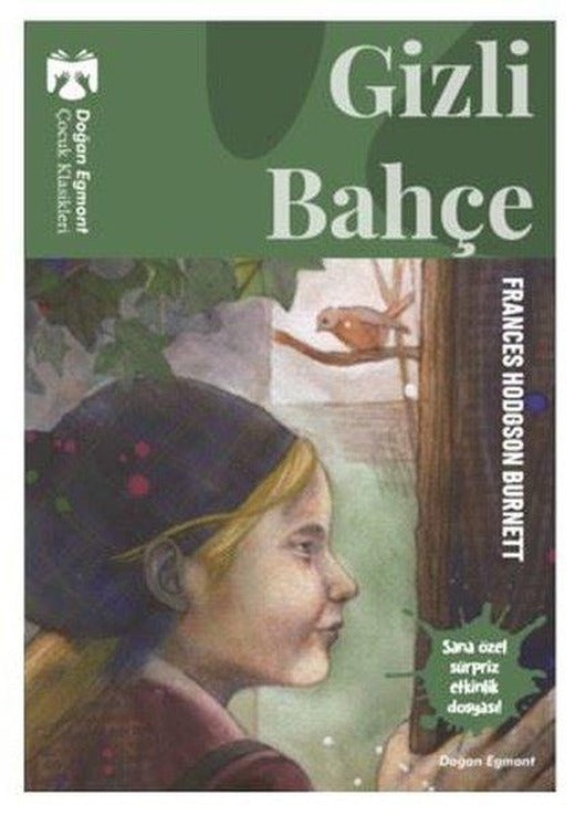 Gizli Bahçe-Çocuk Klasikleri | Doğan ve Egmont Yayıncılık (İnce Kapak)