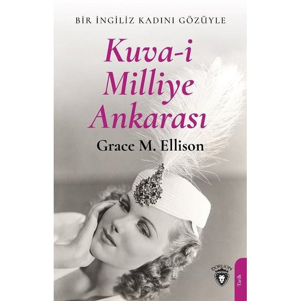 Kuva-i Milliye Ankarası | Dorlion Yayınları (Ciltsiz)