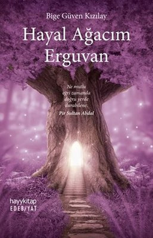 Hayal Ağacım Erguvan | Hayy Kitap