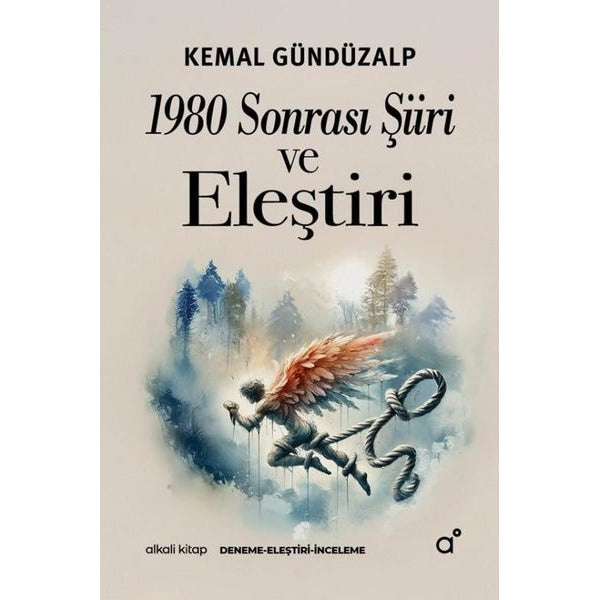 1980 Sonrası Şiiri ve Eleştiri | Alkali Kitap (İnce Kapak )