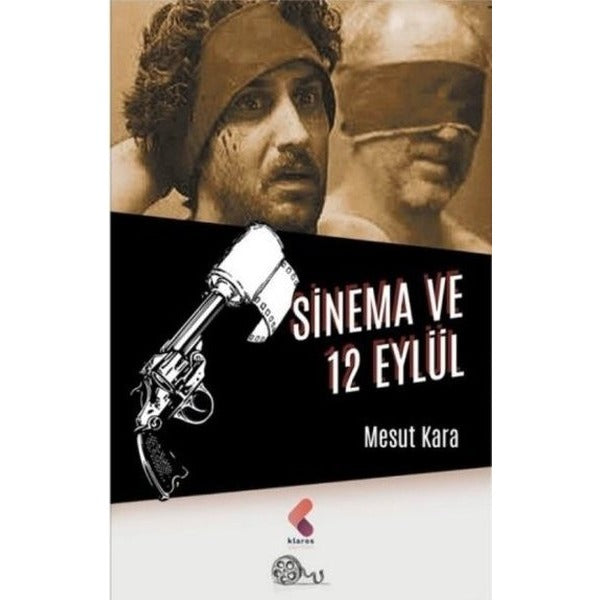 Sinema ve 12 Eylül | Klaros Yayınları
