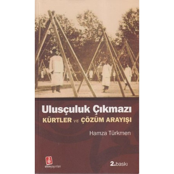 Ulusçuluk Çıkmazı | Ekin Yayınları