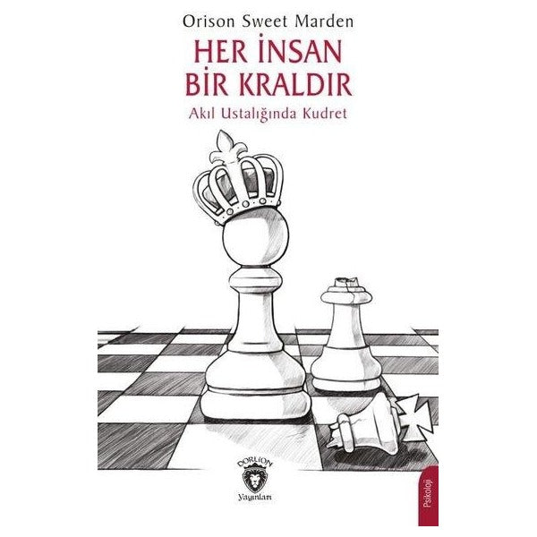 Her İnsan Bir Kraldır | Dorlion Yayınları (Ciltsiz)