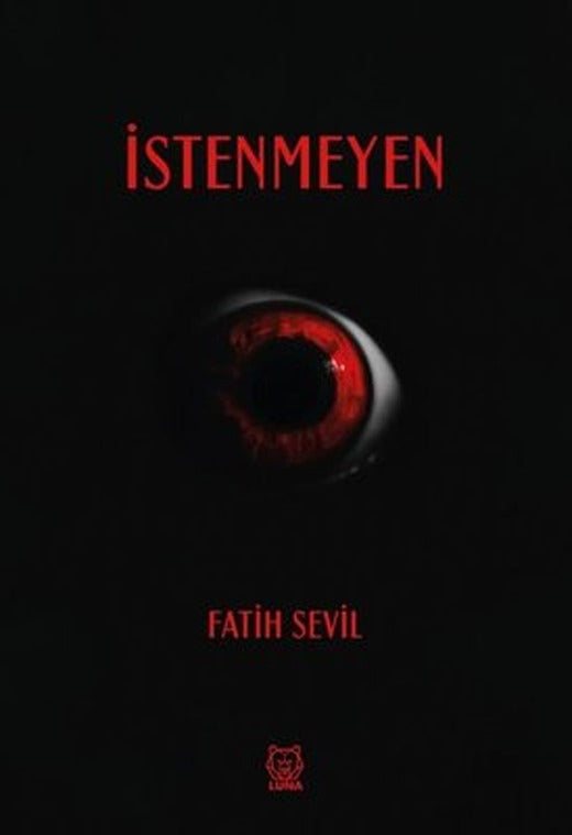 İstenmeyen | Luna Yayınları