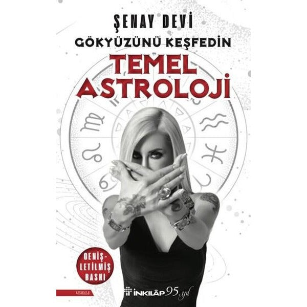 Temel Astroloji - Gökyüzünü Keşfedin | İnkılap Kitabevi (İnce Kapak)