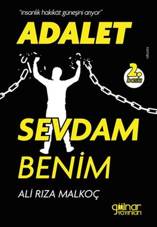 Adalet Sevdam Benim | Gülnar Yayınları