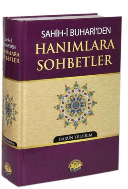 Sahih-i Buhari'den Hanımlara Sohbetler