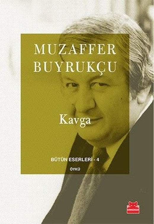 Kavga Bütün Eserleri 4 | Kırmızı Kedi
