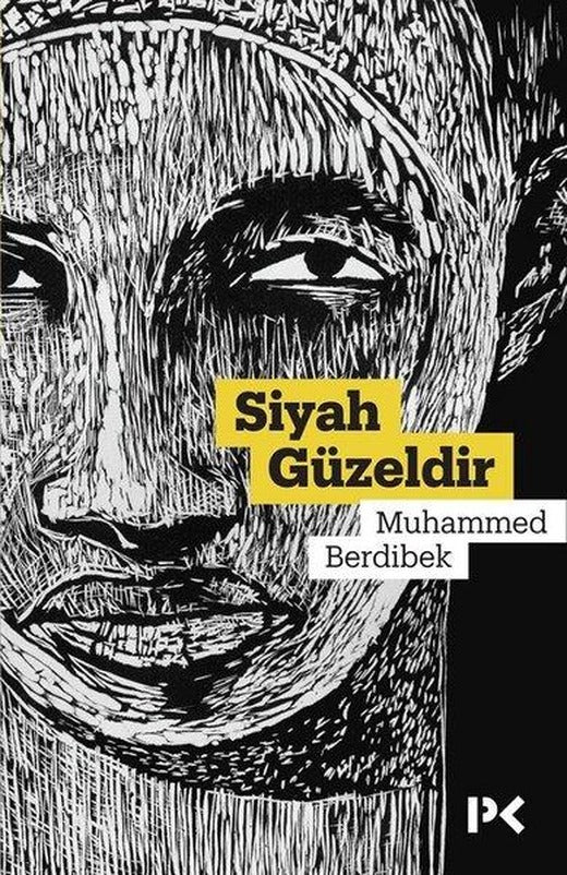 Siyah Güzeldir | Profil Kitap (İnce Kapak)