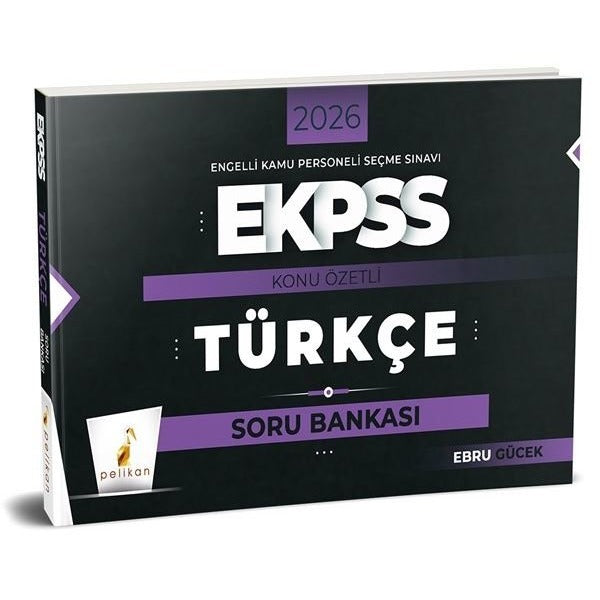 2026 E-KPSS Türkçe Konu Özetli Soru Bankası | Pelikan Yayınları (İnce Kapak)