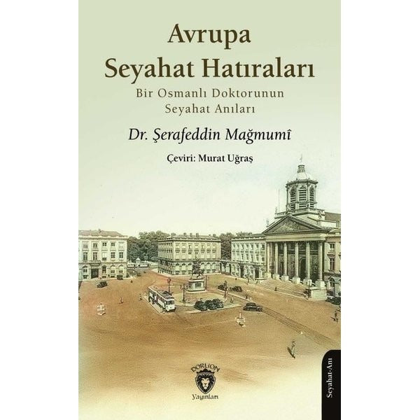 Avrupa Seyahat Hatıraları