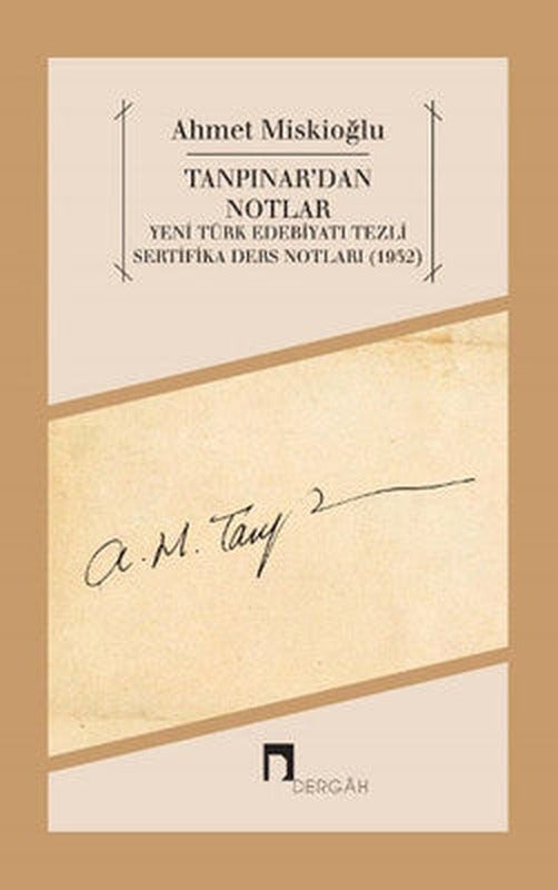 Tanpınar'dan Notlar | Dergah Yayınları