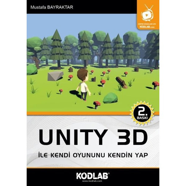 Unity 3D İle Kendi Oyununu Kendin Yap | Kodlab (İnce Kapak)