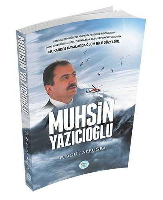 Muhsin Yazıcıoğlu - Turgut Akbuğra - Maviçatı Yayınları