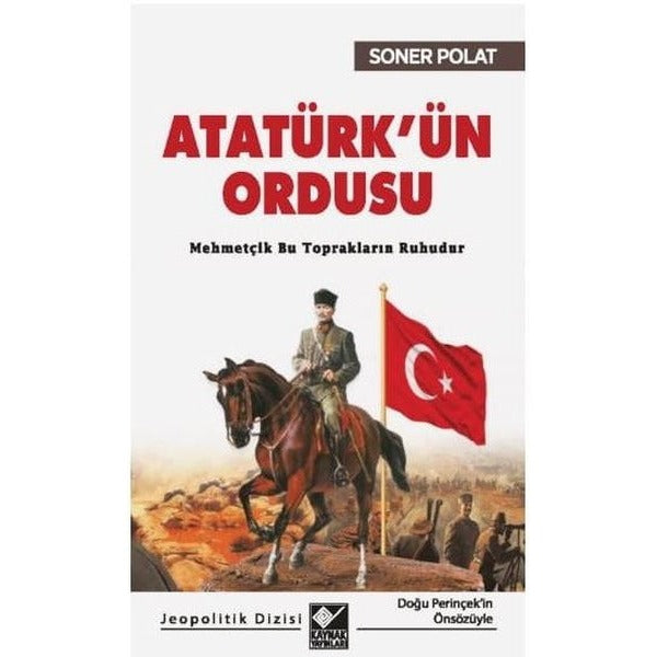 Atatürkün Ordusu | Kaynak Yayınları