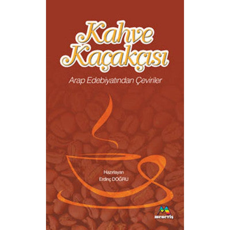 Kahve Kaçakçısı | Meneviş Yayınları