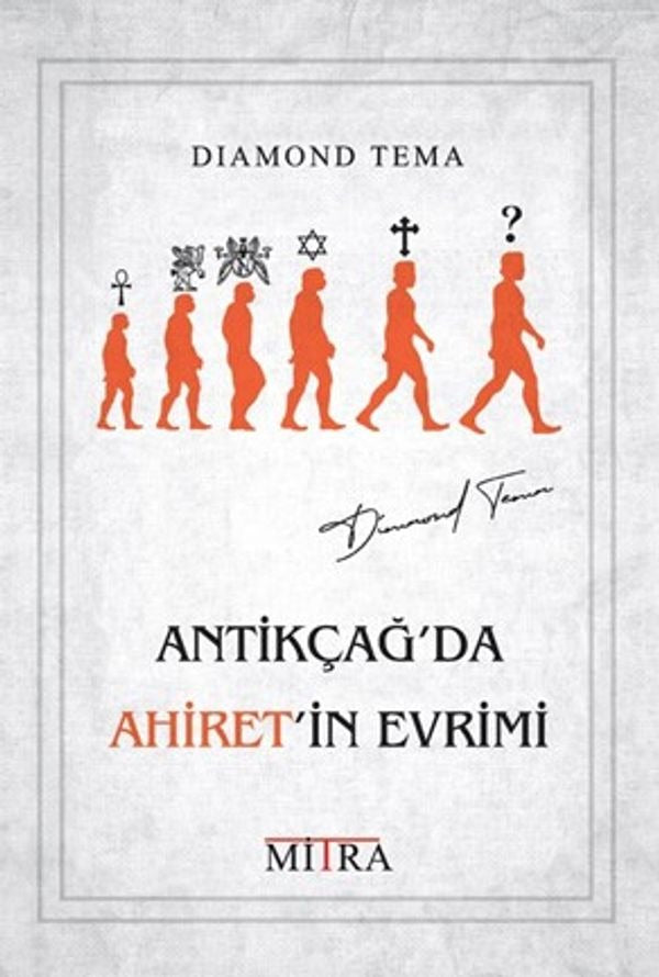 Antikçağ'da Ahiret'in Evrimi | Mitra (İnce Kapak)