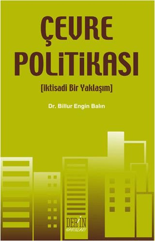 Çevre Politikası | Derin Yayınları (Ciltsiz)