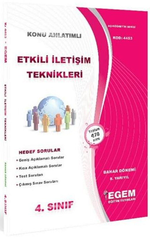 4. Sınıf 8. Yarıyıl Konu Anlatımlı Etkili İletişim Teknikleri - Kod 4453