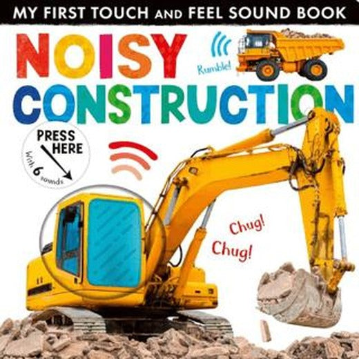My First Touch and Feel Sound Book: Noisy Construction | Little Tiger Group (Ciltli)