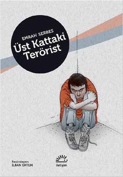 Üst Kattaki Terörist | İletişim Yayınları