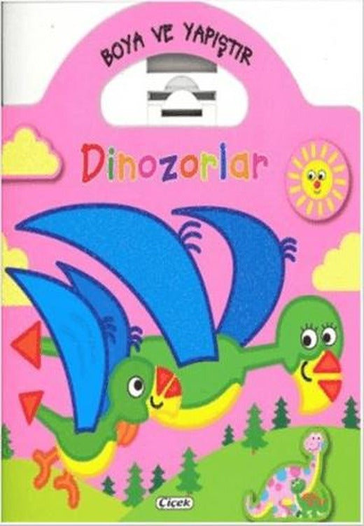 Boyama ve Yapıştır Dinozorlar (Pembe) | Çiçek Yayıncılık (Ciltsiz)