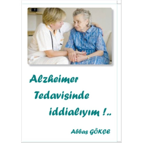 Alzheimer Tedavisinde İddialıyım!... | Kutup Yıldızı Yayınları - Araştırma - İnceleme Dizisi (İnce Kapak)