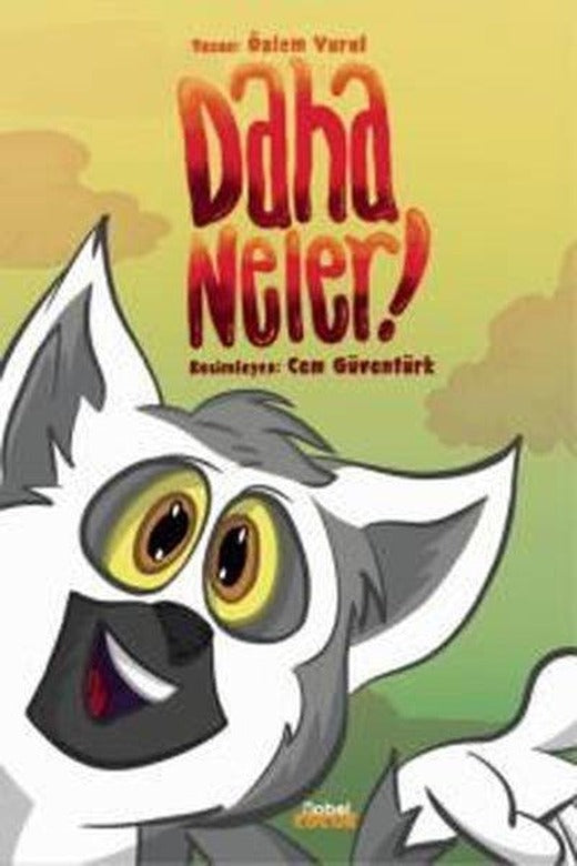 Daha Neler? | Nobel Çocuk (İnce Kapak)