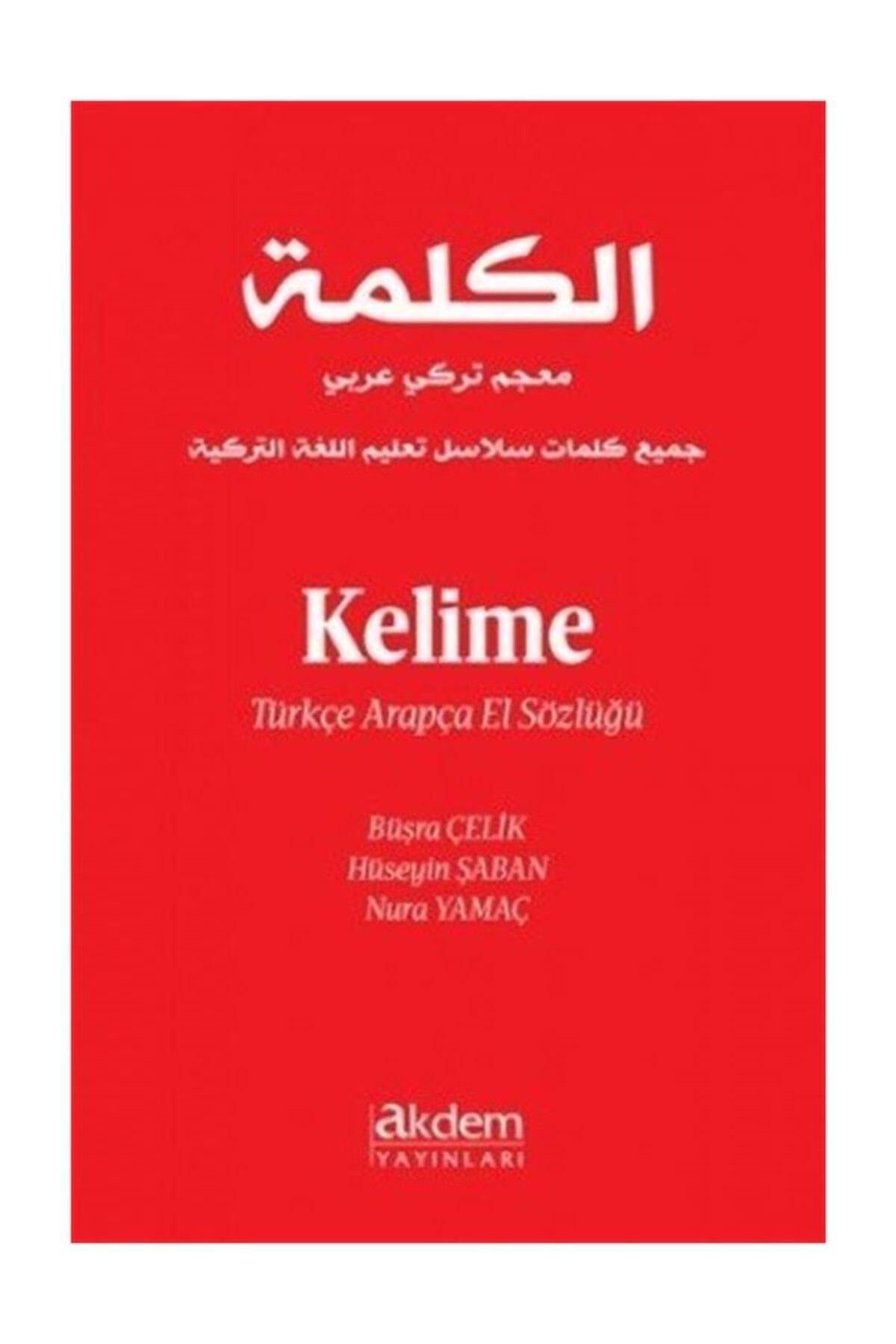 Türkçe Arapça Kelime El Sözlüğü | Akdem Yayınları (Ciltli)