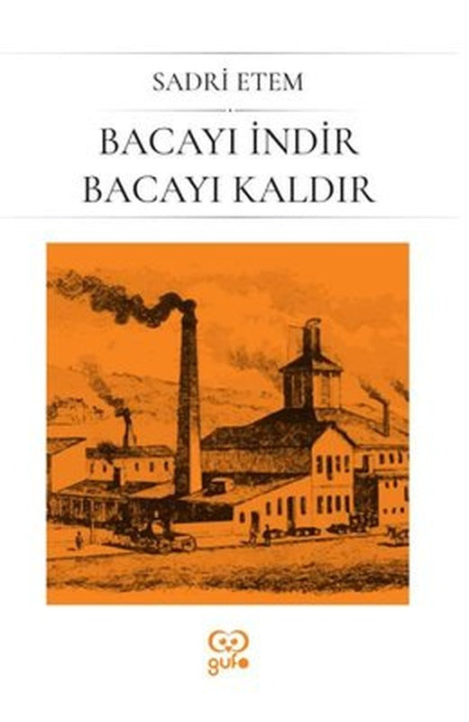 Bacayı İndir Bacayı Kaldır | Gufo Yayınları