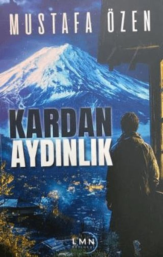 Kardan Aydınlık | Liman Yayınevi (Ciltsiz)