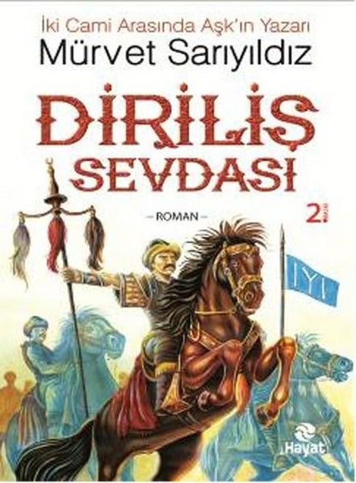 Diriliş Sevdası | Hayat Yayıncılık (İnce Kapak)
