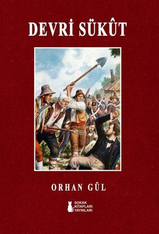 Devri Sükut | Sokak Kitapları Yayınları (İnce Kapak)