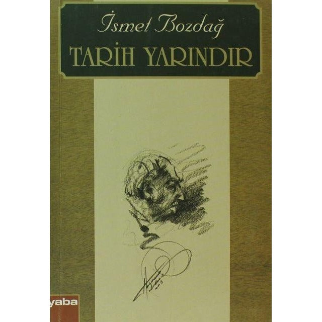 Tarih Yarındır | Yaba Yayınları (Ciltsiz)