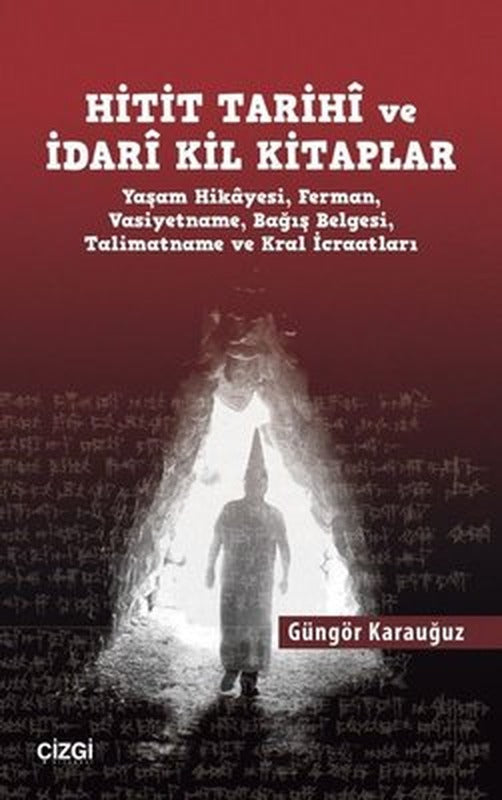Hitit Tarihi ve İdari Kil Kitaplar | Çizgi Kitapevi