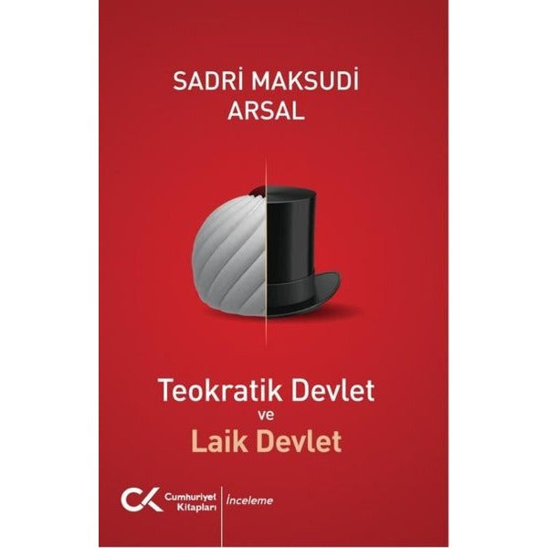 Teokratik Devlet ve Laik Devlet | Cumhuriyet Kitapları (İnce Kapak)