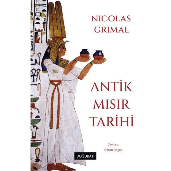 Antik Mısır Tarihi | Doğu Batı Yayınları (Ciltli)