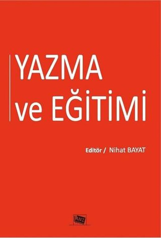 Yazma ve Eğitimi | Anı Yayıncılık (Ciltsiz)