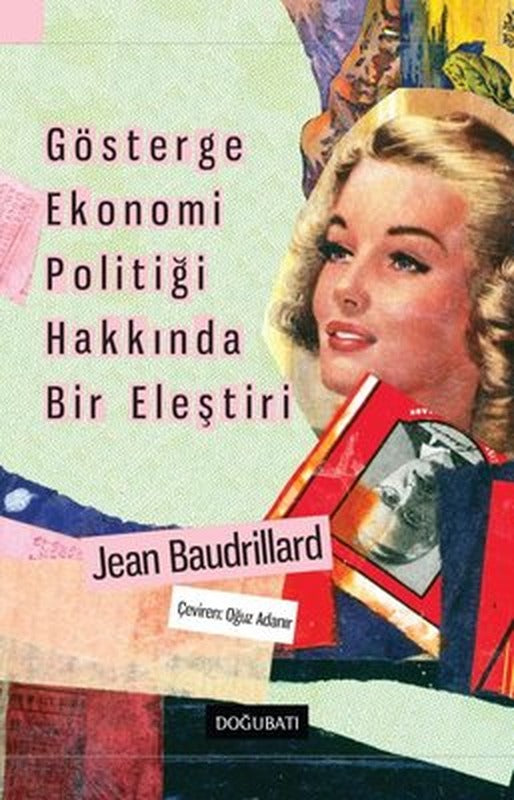 Gösterge Ekonomi Politiği Hakkında Bir Eleştiri | Doğu Batı Yayınları