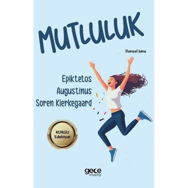 Mutluluk | Gece Kitaplığı (İnce Kapak)