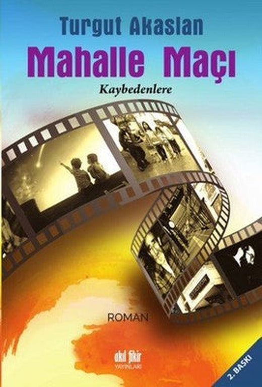 Mahalle Maçı | Akıl Fikir Yayınları