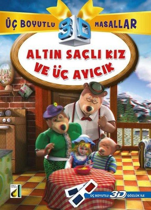 Altın Saçlı Kız ve Üç Ayıcık - Üç Boyutlu Masallar | Damla Yayınevi (İnce Kapak)
