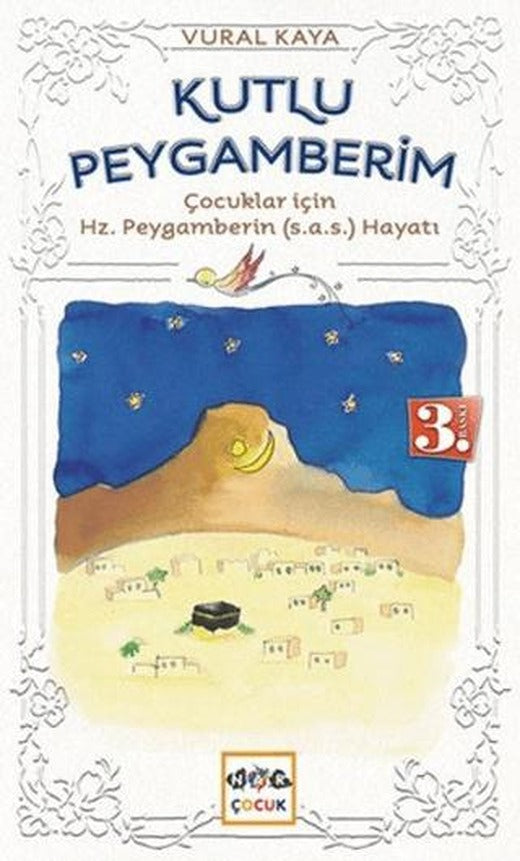 Kutlu Peygamberim (Ciltli)