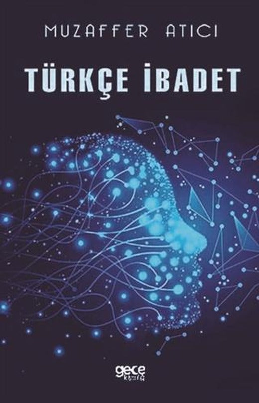 Türkçe İbadet | Gece Kitaplığı (Ciltsiz)